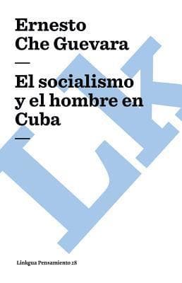 socialismo y el hombre en Cuba