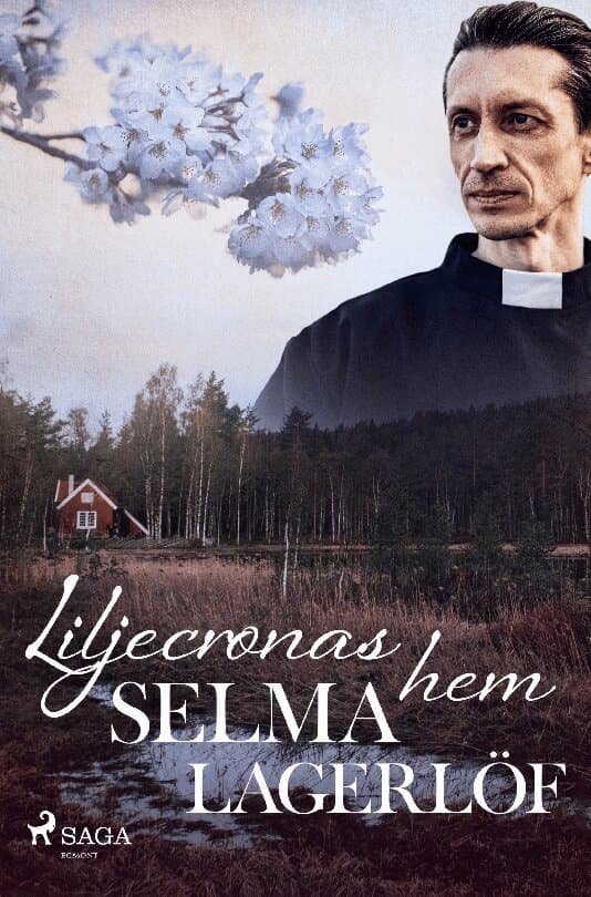 Omslag till boken Liljecronas hem av Selma Lagerlöf