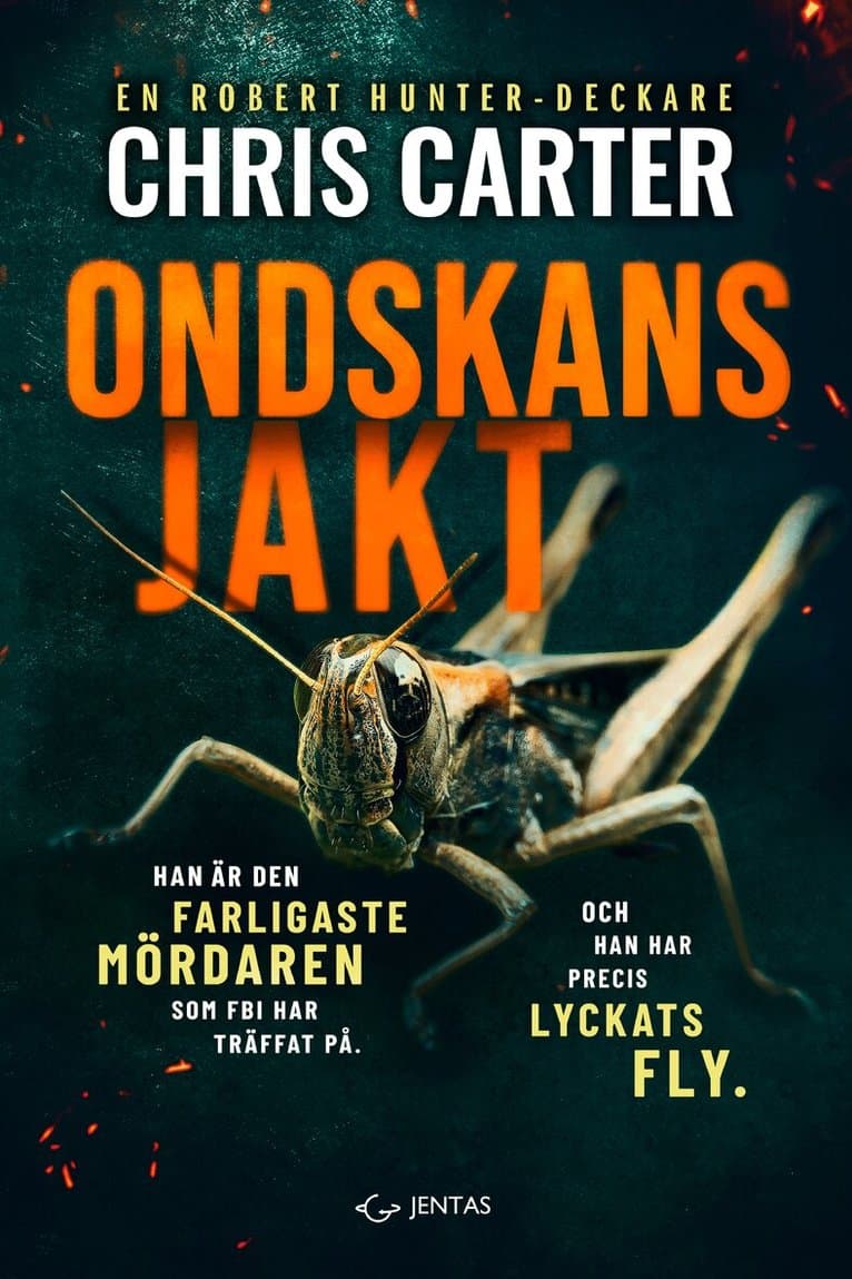Omslag till boken Ondskans jakt av Chris Carter