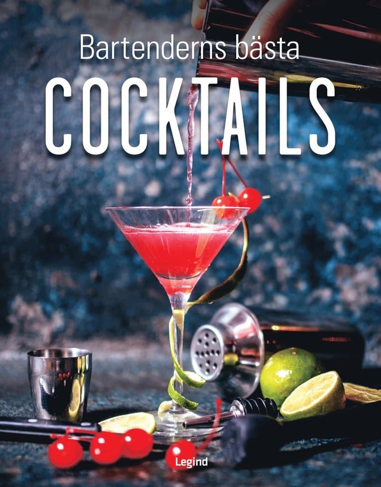 Bartenderns bästa cocktails