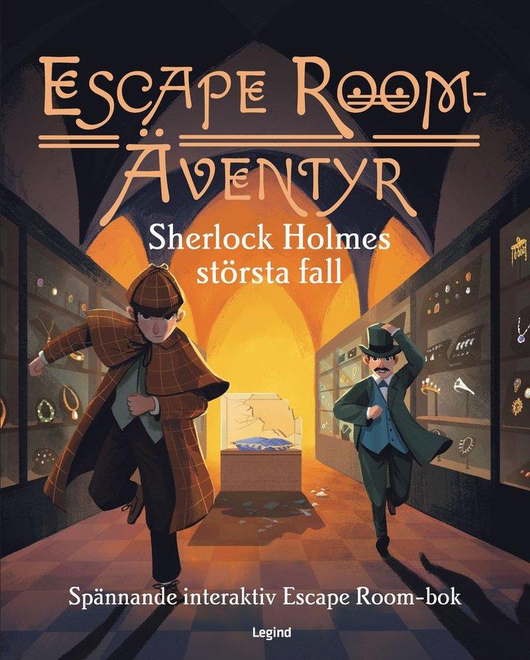 Sherlock Holmes största fall : spännande interaktiv Escape Room-bok