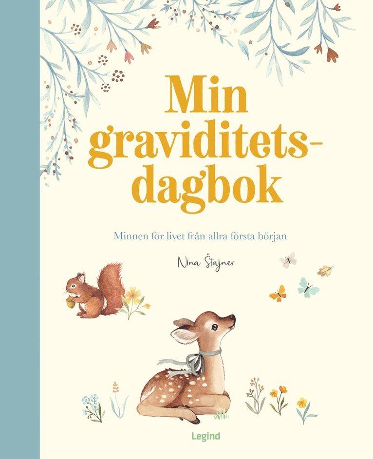 Min graviditetsdagbok : en fylla-i-bok