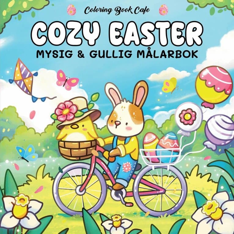 Cozy Easter. Mysig och gullig cozy coloring målarbok från coloring book cafe