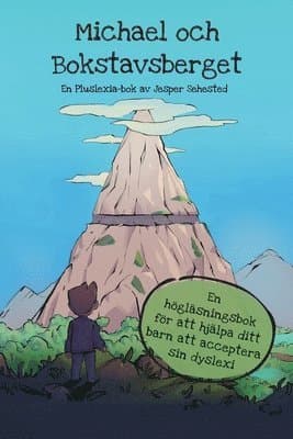 Michael och Bokstavsberget
