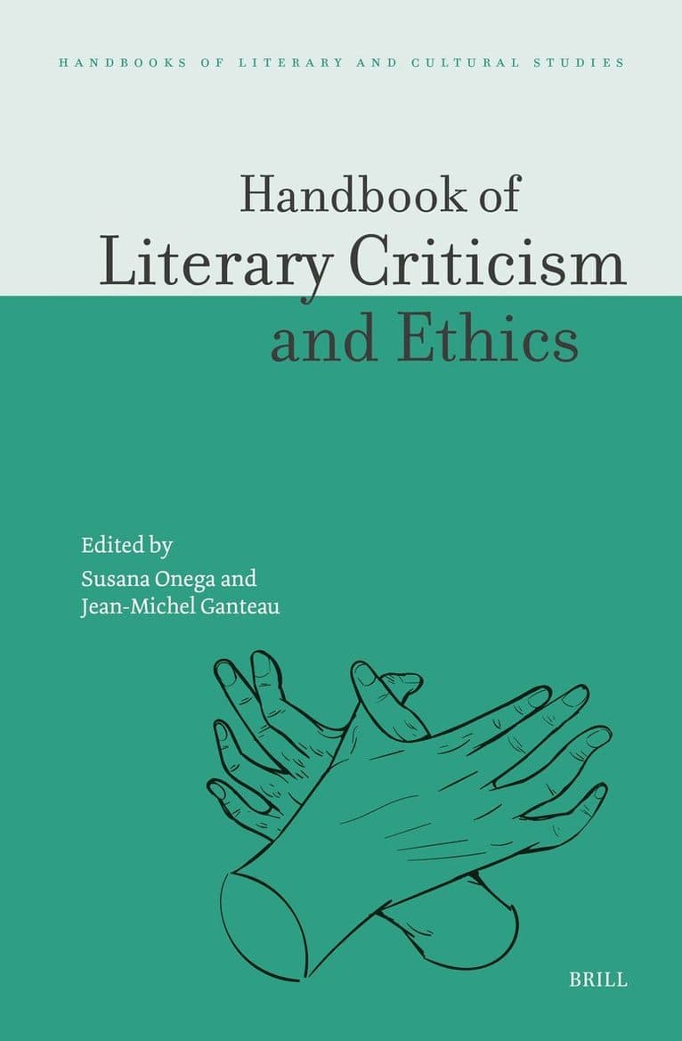 Handbook of Literary Criticism and Ethics