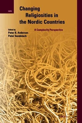 Changing Religiosities in the Nordic Countries: A Complexity Perspective