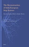 The Reconstruction of Indo-European Stop Systems: From the Traditional Model to Glottalic Theories
