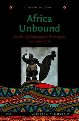 Africa Unbound: Decolonial Pathways to Sovereignty and Liberation