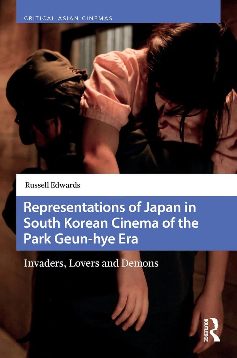 Representations of Japan in South Korean Cinema of the Park Geun-hye Era