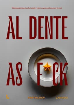 Al dente as f*ck