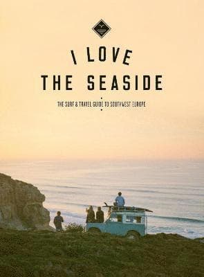 I Love The Seaside