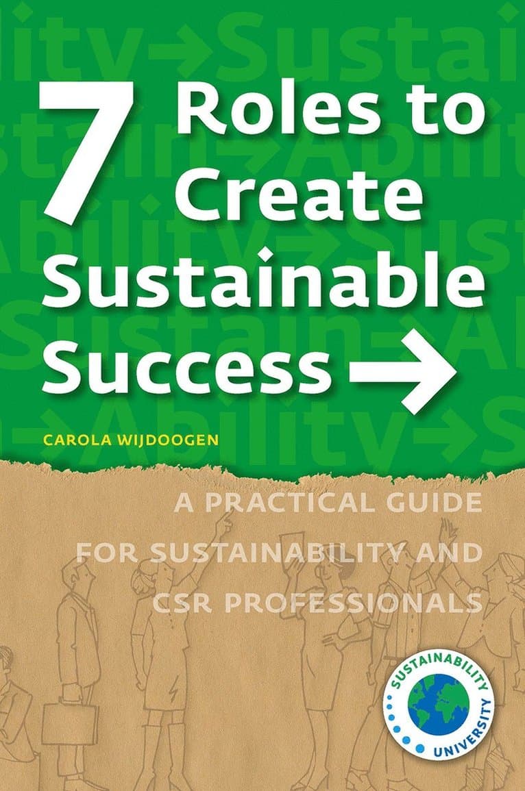 7 Roles to Create Sustainable Success