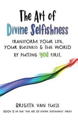 Art of Divine Selfishness