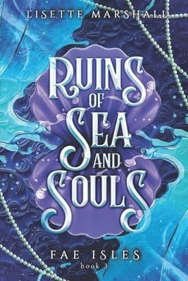 Ruins of Seas and Souls