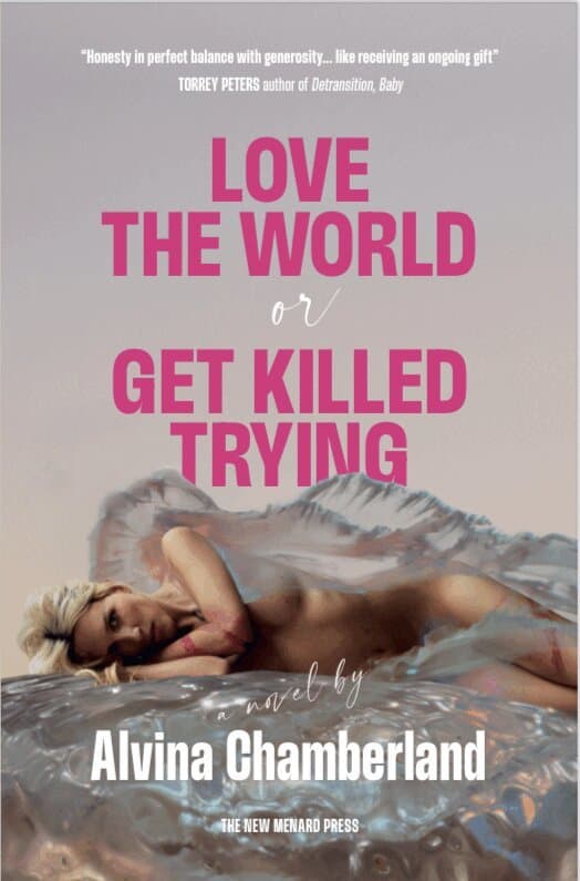 Love The World, or Get Killed Trying