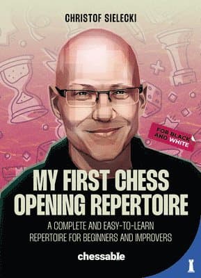 My First Chess Opening Repertoire