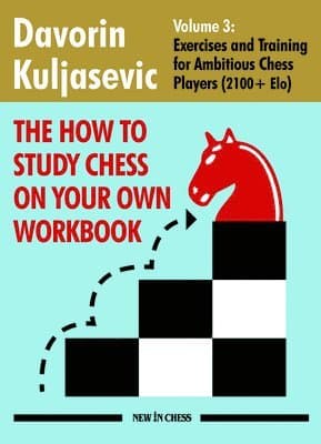 The How to Study Chess on Your Own Workbook Volume 3
