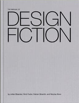 Manual of Design Fiction
