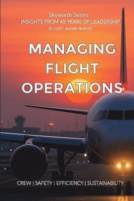 Managing Flight Operations