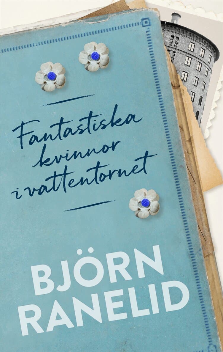 Fantastiska kvinnor i vattentornet
