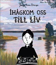 Ihågkom oss till liv