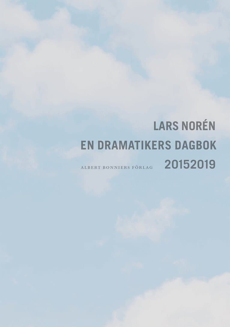 En dramatikers dagbok 2015-2019