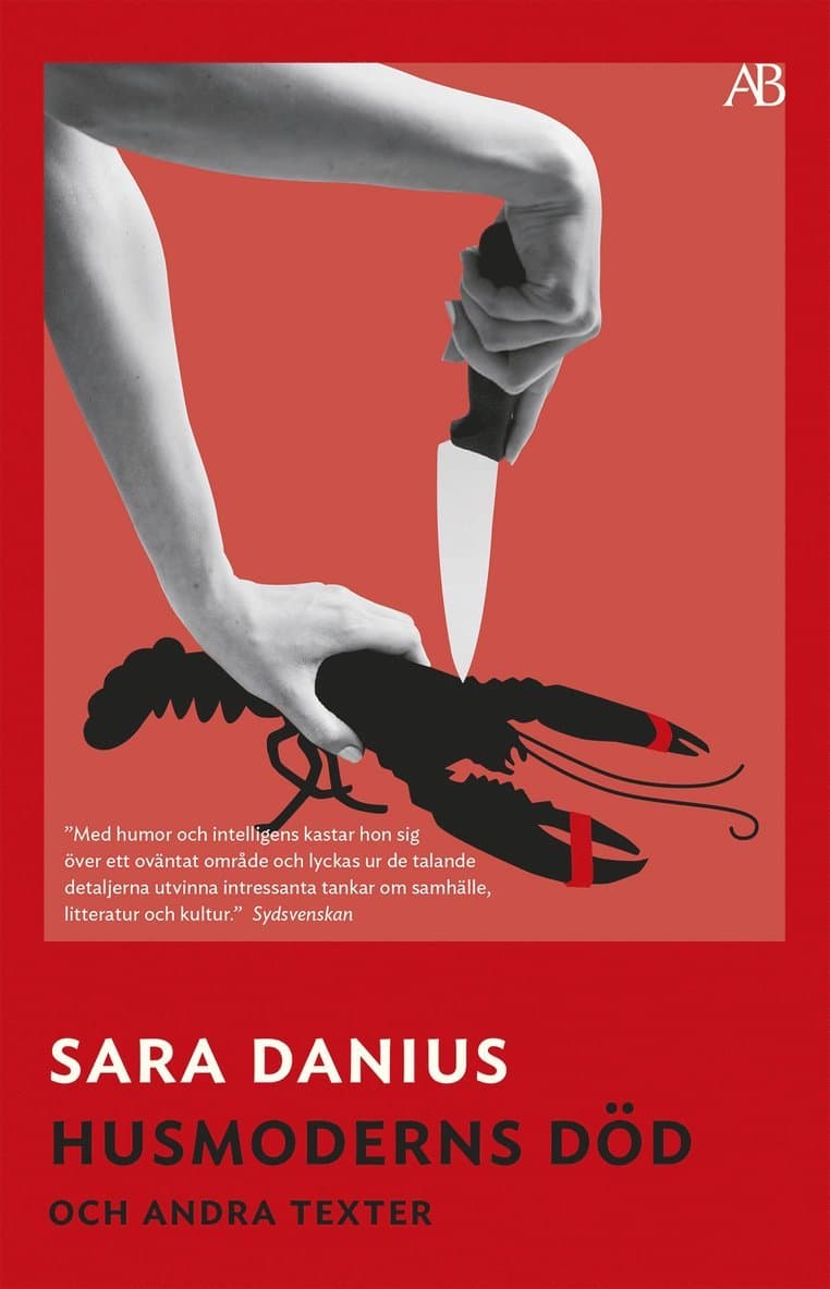 Husmoderns död och andra texter