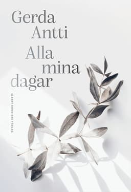 Alla mina dagar