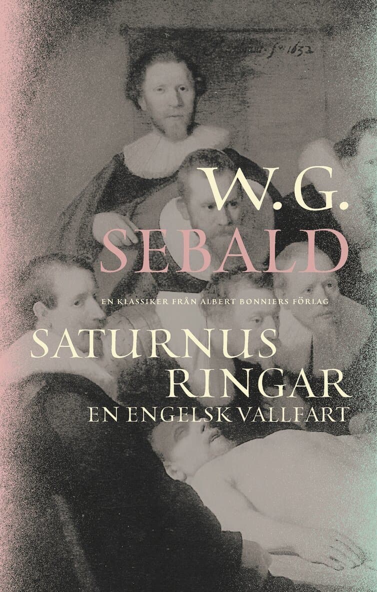 Saturnus ringar : en engelsk vallfart