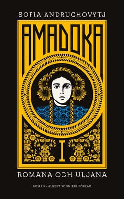 Amadoka I, Romana och Uljana