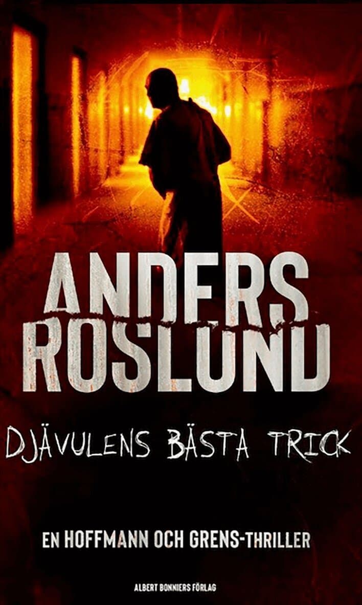 Omslag till boken Djävulens bästa trick av Anders Roslund