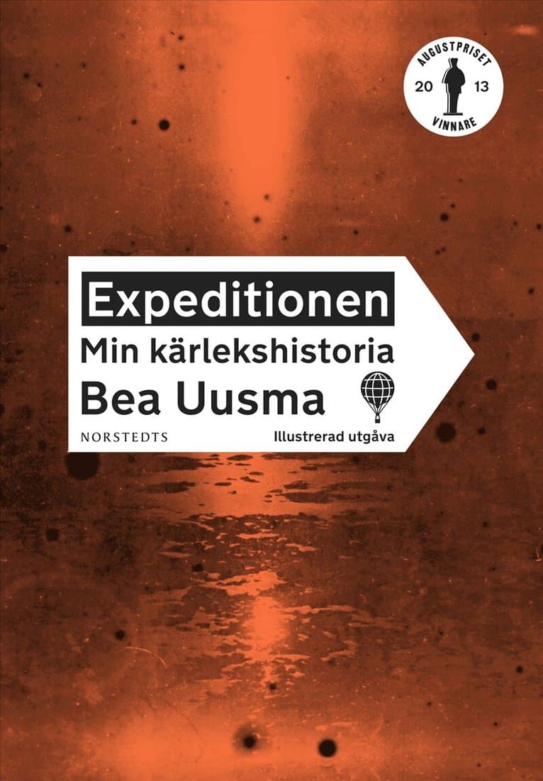 Expeditionen : min kärlekshistoria (illustrerad utgåva)