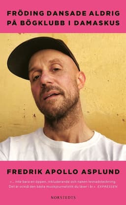 Fröding dansade aldrig på bögklubb i Damaskus