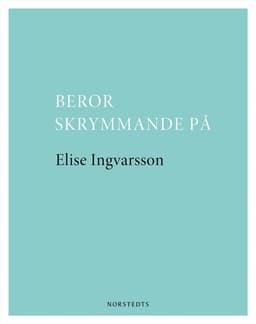 Beror skrymmande på
