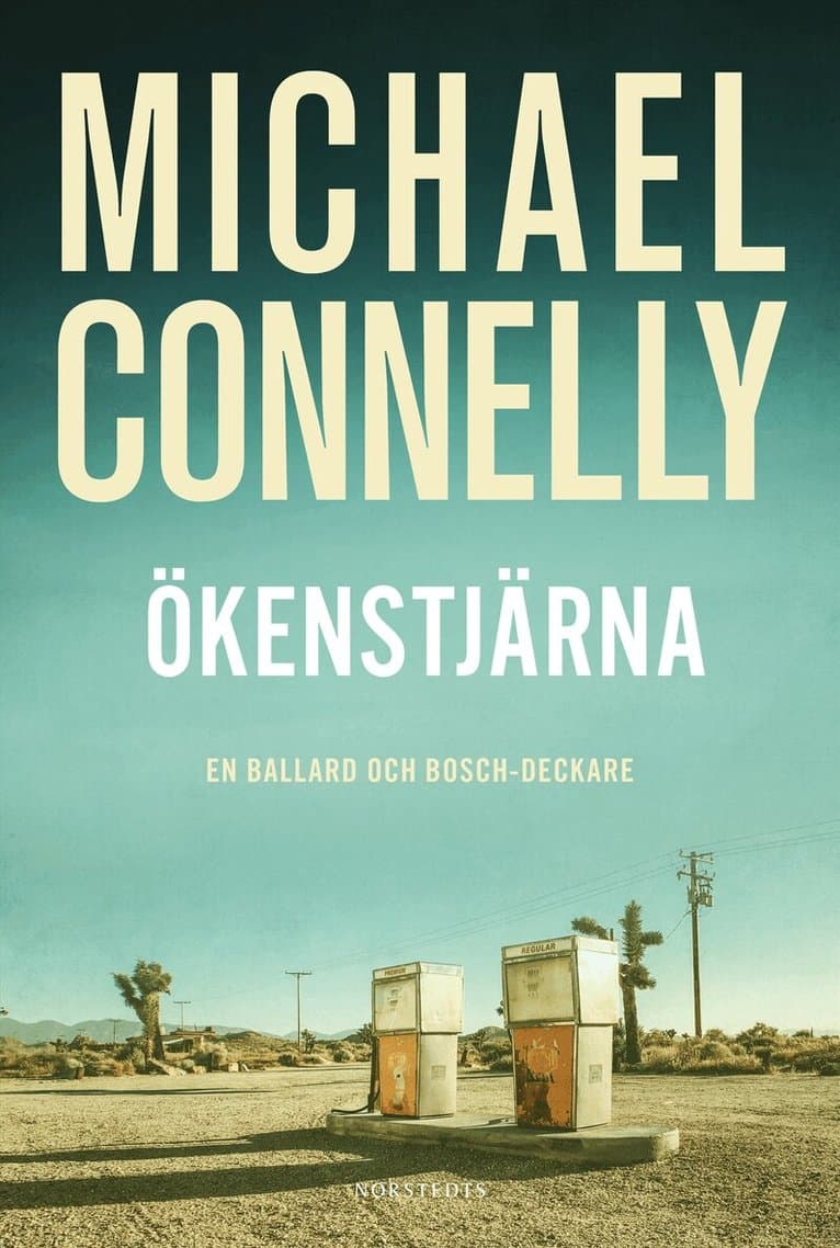 Omslag till boken Ökenstjärna av Michael Connelly