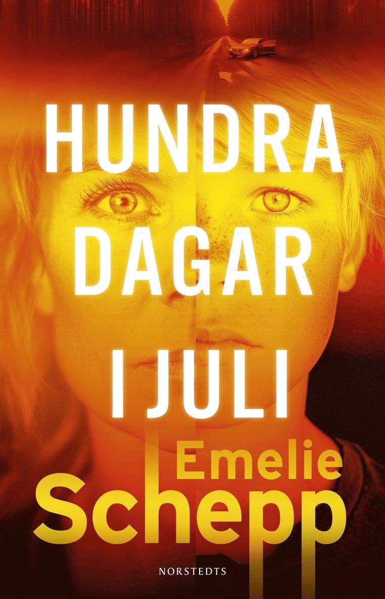Hundra dagar i juli