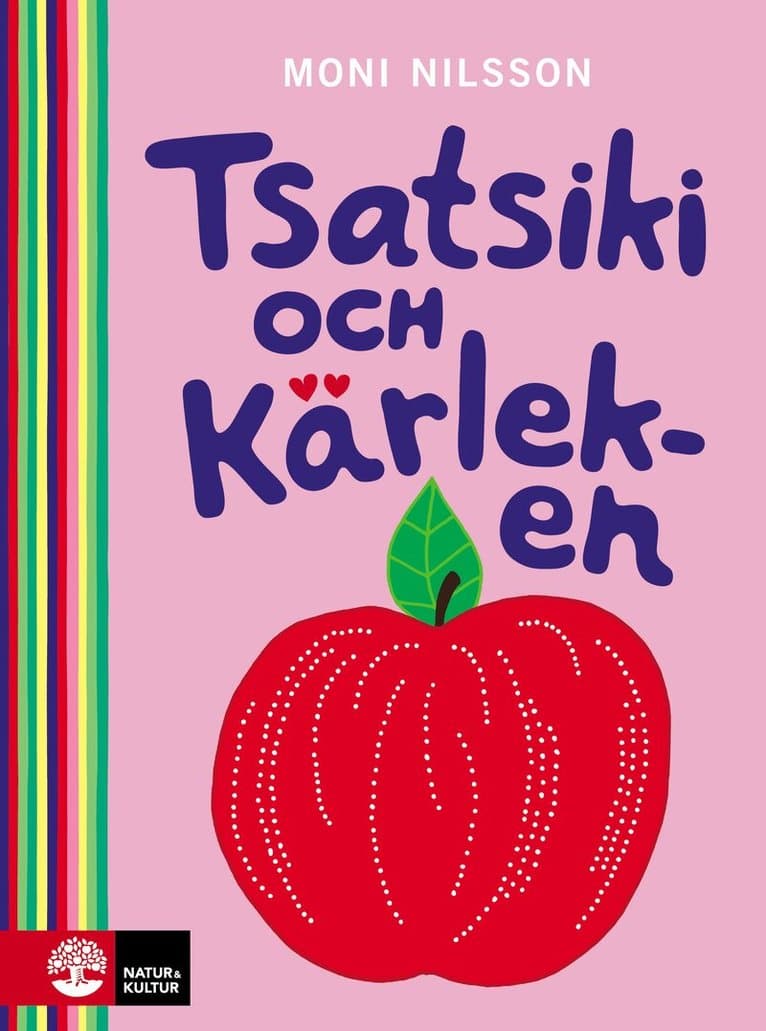 Omslag till boken Tsatsiki och kärleken av Moni Nilsson