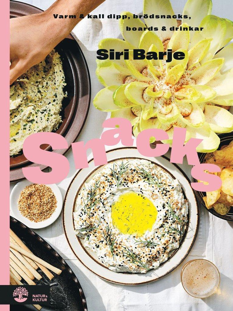 Snacks : varm och kall dipp, brödsnacks, boards & drinkar