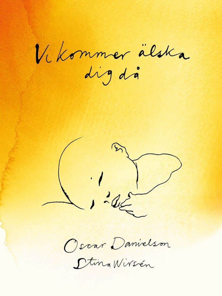 Vi kommer älska dig då