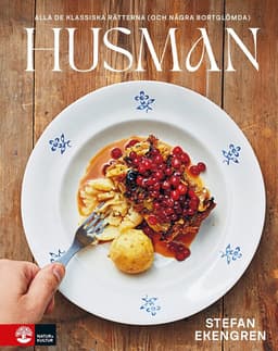 Husman : alla de klassiska rätterna (och några bortglömda)