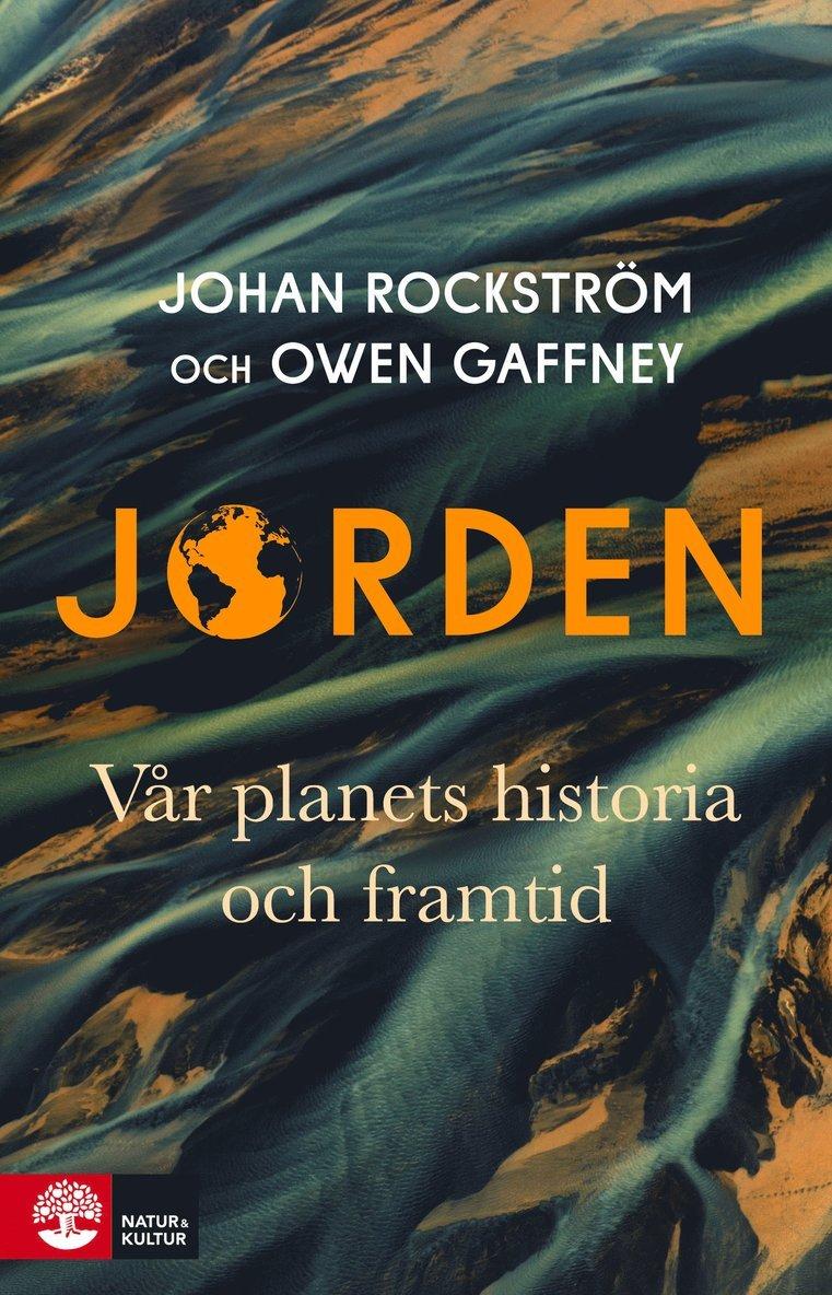Jorden : vår planets historia och framtid