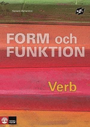 Mål Form och funktion Verb, andra upplagan