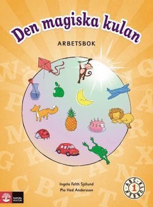 ABC-klubben åk 1 Den magiska kulan Arbetsbok