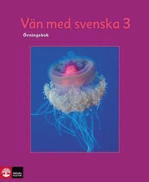 Vän med svenska 3 Övningsbok, tredje upplagan