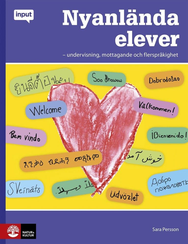 Nyanlända elever : undervisning, mottagande och flerspråkighet