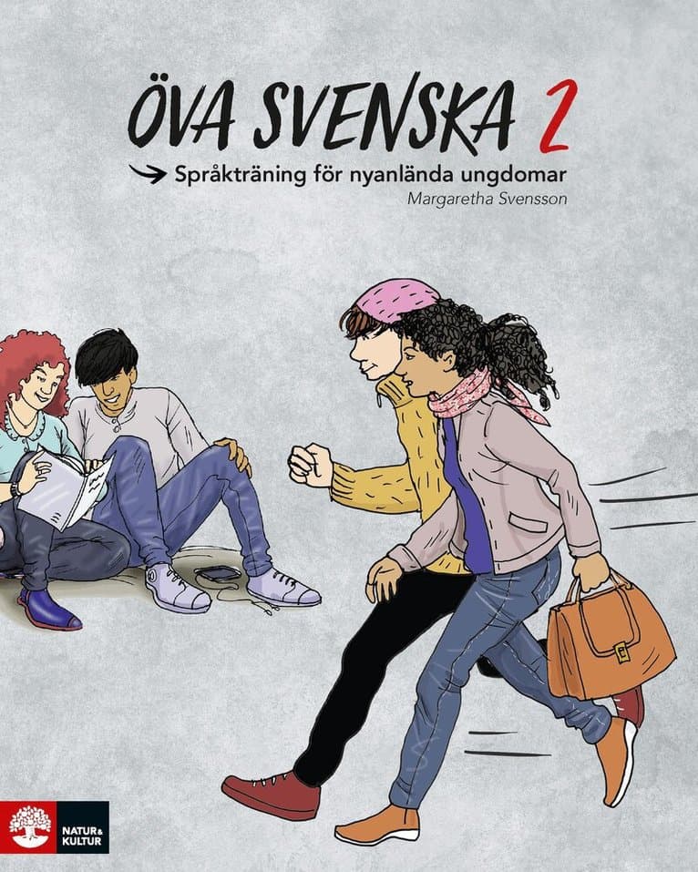 Öva svenska 2 : språkträning för nyanlända ungdomar
