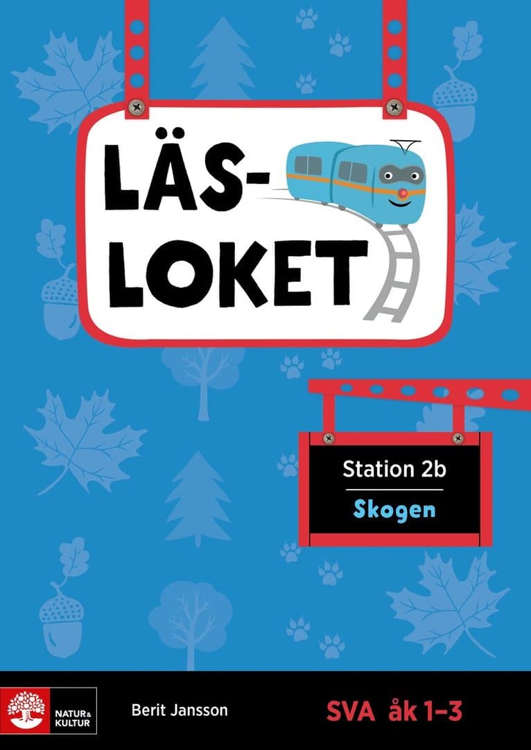 Läsloket åk 1-3 Station 2b Skogen