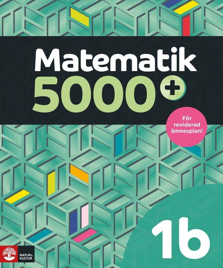 Matematik 5000+ Kurs 1b Lärobok Upplaga 2021