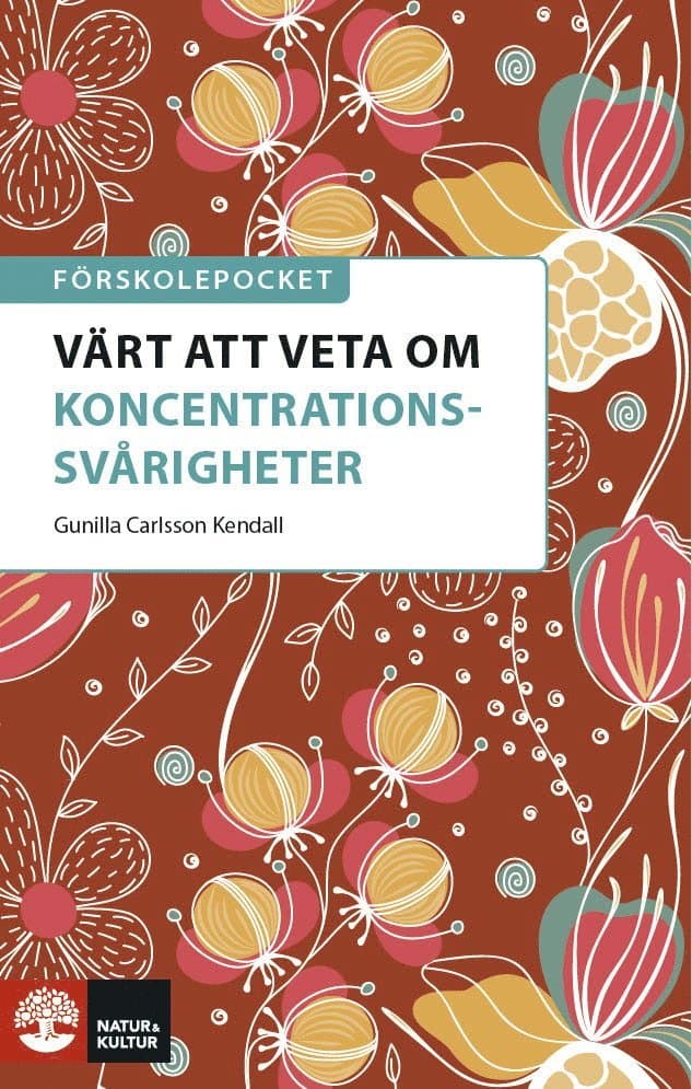 Förskolepocket Värt att veta om koncentrationssvårigheter