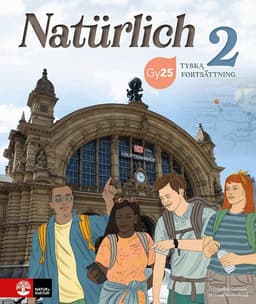 Natürlich Tyska Fortsättning 2 Allt-i-ett-bok